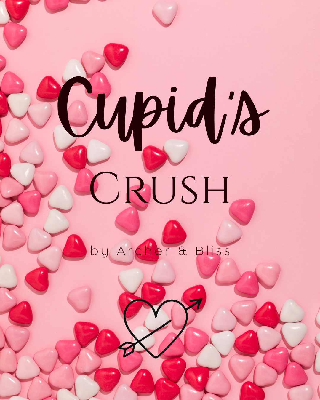 Cupid's Crush Arrangement - Valentine's Day by Archer & Bliss