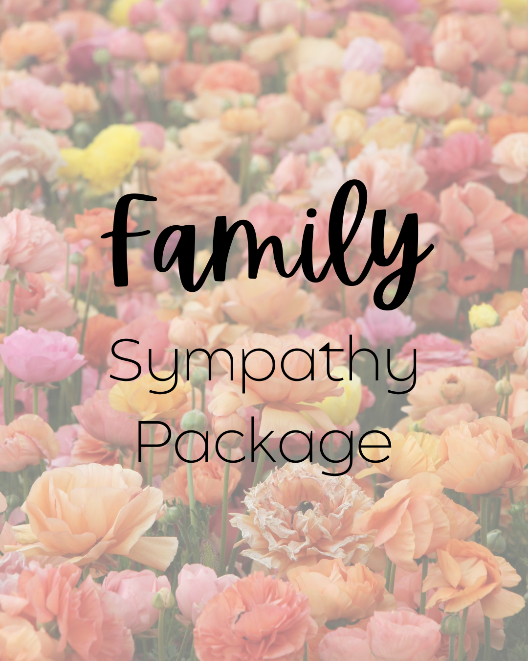 Family Sympathy Package