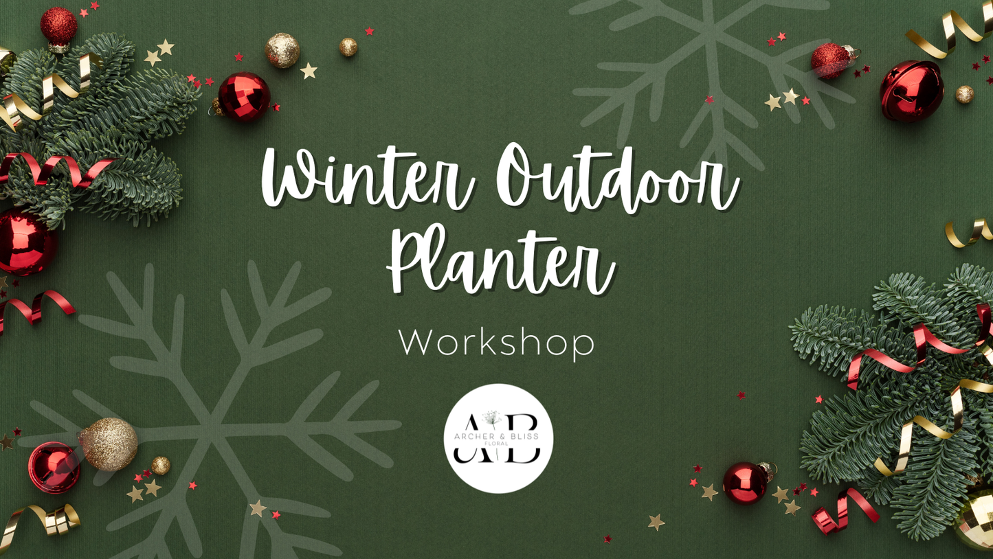 Winter Outdoor Planter Workshop